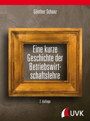 cover image of Eine kurze Geschichte der Betriebswirtschaftslehre